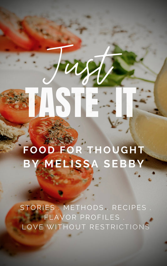 Just Taste It - PREORDER